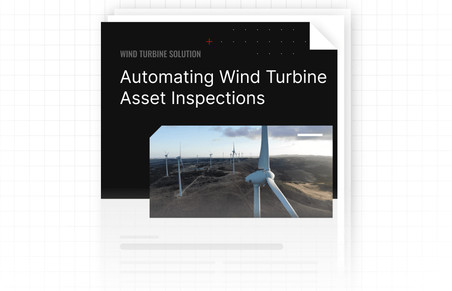 Automating Wind Turbine Asset Inspections Solution Brief